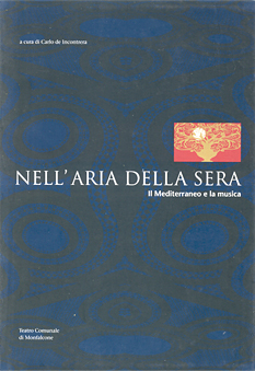 Copertina:Nell'aria della sera Il Mediterraneo e la musica