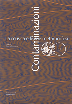 Copertina: Contaminazioni. La musica e le sue metamorfosi