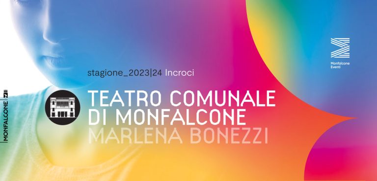 Teatro Comunale di Monfalcone - Stagione 2023/24